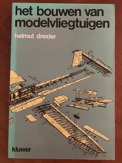 Het bouwen van modelvliegtuigen - Helmut Drexler