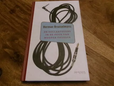 H Brusselmans :De Dollartekens inde ogen van Moeder Theresa
