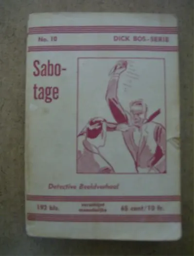 Dick bos 10 sabotage