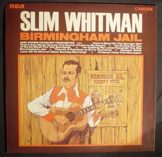 LP Slim Whitman,Birmingham Jail,1969, engelse p, CMD 1018