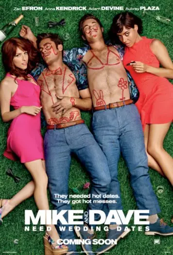 MIKE AND DAVE NEED WEDDING DATES filmposter.