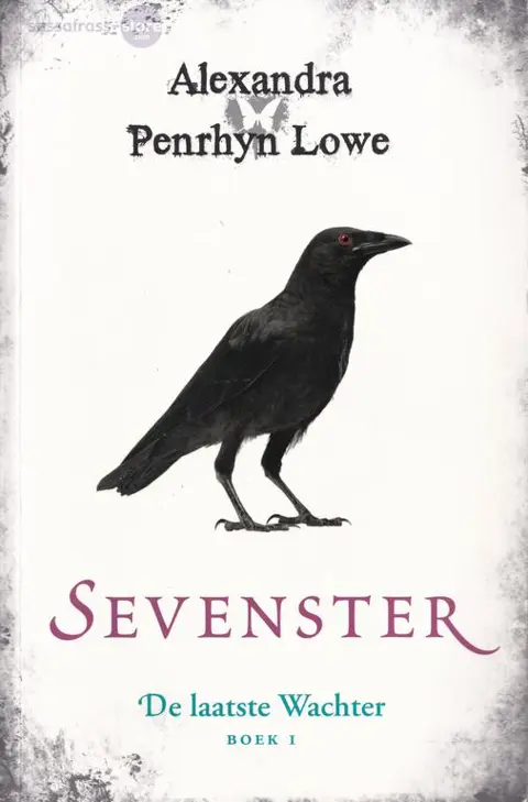 Alexandra Penrhyn Lowe ~ De Laatste Wachter 01: Sevenster