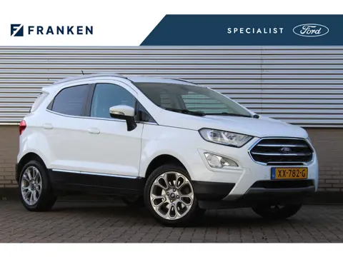 Ford EcoSport 1.0 EcoBoost Titanium | Trekhaak | Camera | Winterpack | B&O | BLIS | NL Auto