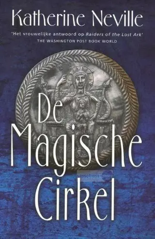 Katherine Neville - De Magische Cirkel