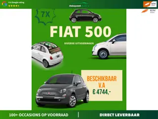 Fiat 500 0.9 TwinAir 7X Fiat 500 op voorraad zie advertentie