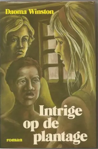 Intrige op de plantage, van Daoma Winston