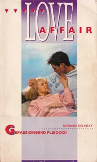Love Affair 389: Gepassioneerd Pleidooi ~ Barbara Delinsky
