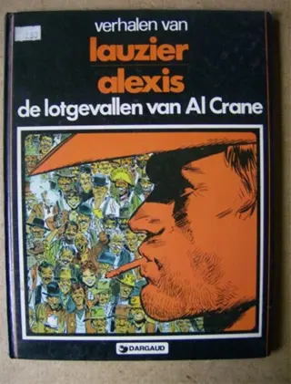 De lotgevallen van al crane gekartonneerd adv 1351