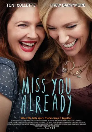 MISS YOU ALREADY filmposter.