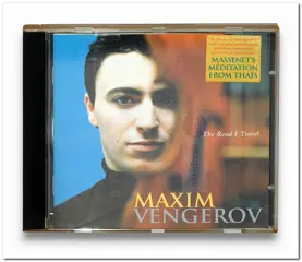 Maxim Vengerov: The Road I Travel