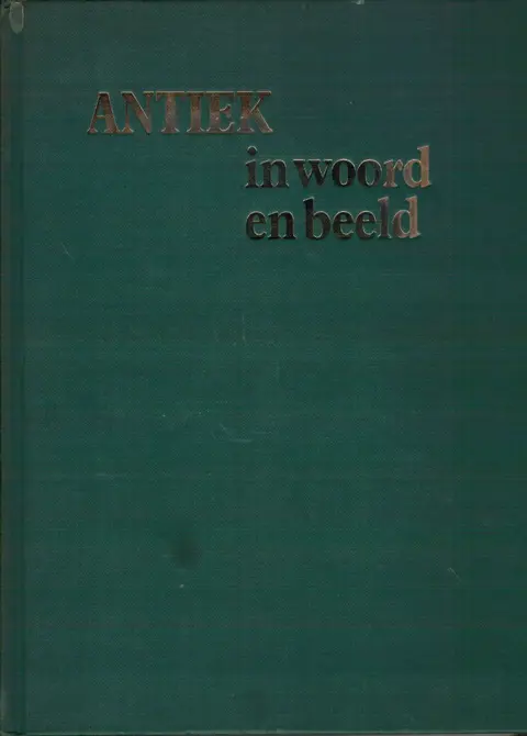 Antiek in woord en beeld