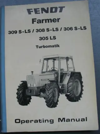 Manual Fendt Farmer 305 / 306 / 308 / 309 LS / LSA