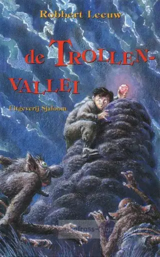 Robbert Leeuw ~ De Trollenvallei