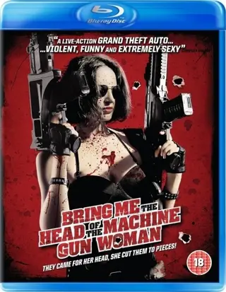 Bring me the Head of the Machine Gun Woman