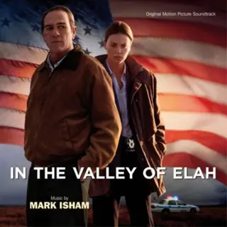 IN THE VALLEY OF ELAH soundtrack score.