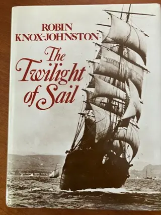 He Twilight of Sail (zeilschepen) - Robin Knox-Johnston