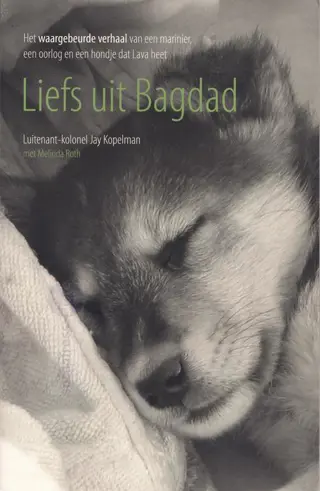 Jay Kopelman ~ Liefs uit Bagdad