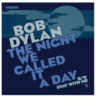 Bob Dylan The Night We Called It A Day RSD2015 LTD