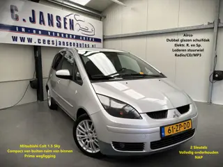 Mitsubishi Colt 1.5 Sky Airco is perfect!