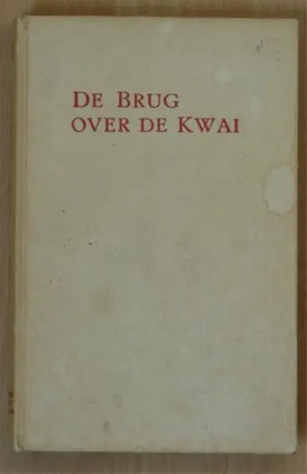 Boek titel: De Brug over de Kwai, derde druk, 1961.