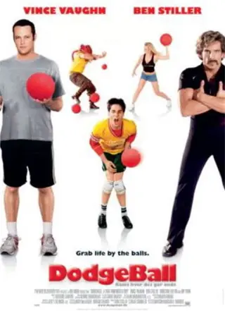 DODGEBALL : A True Underdog Story filmposter.