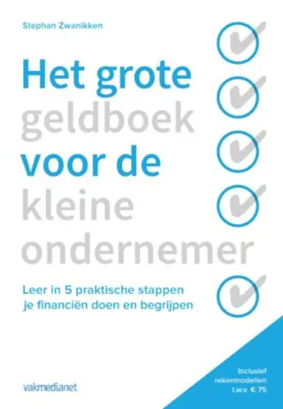 Het grote geldboek voor de kleine ondernemer