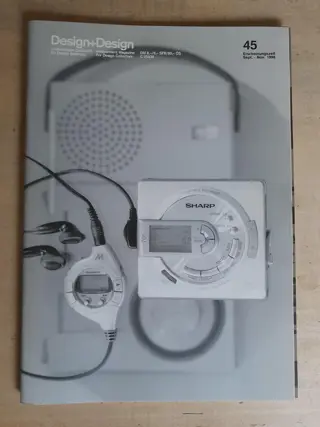 Design+Design 45 magazine -  Sharp minidisc - Braun - design collectors - 90s