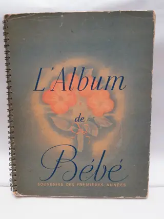 vintage L'Album de Bebe - souvenirs des premières années - Nestlé - Paris