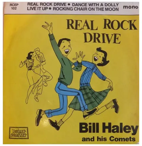 Single: Bill Haley And His Comets - Real Rock Drive