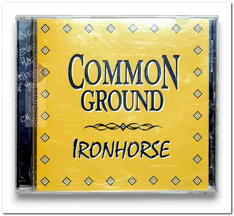 Ironhorse ~ Common Ground
