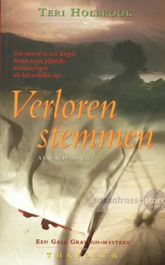 Teri Holbrook ~ Gaye Grayson 1: Verloren Stemmen