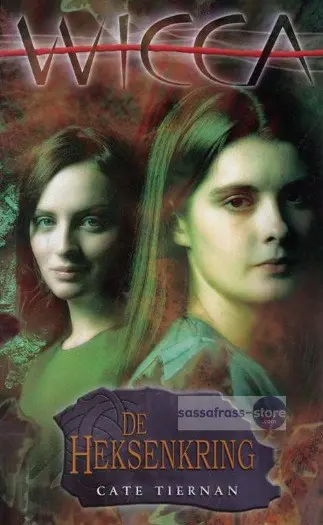 Cate Tiernan ~ Wicca 2: De heksenkring