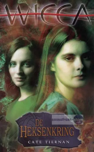 Cate Tiernan ~ Wicca 2: De heksenkring