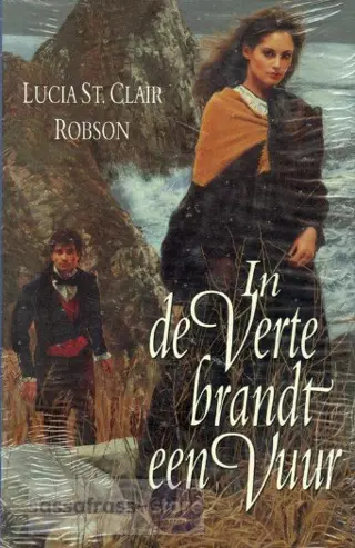 Lucia St. Clair Robson ~ In de verte brandt een vuur