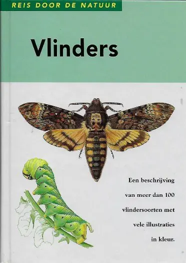 BOEKWERK VLINDERS 100 VLINDER SOORTEN.
