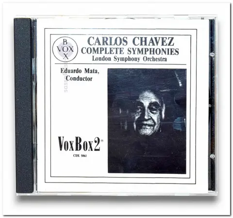 Carlos Chávez - The complete Symphonies