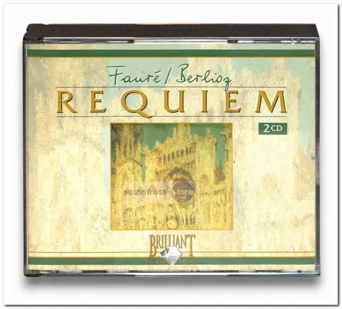 Fauré / Berlioz – Requiem