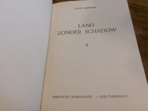 Berkhof, Aster - Land zonder schaduw