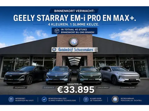 Geely Starray EM-i 1.5 Pro 20 STUKS!! DIVERSE-KLEUREN!! LEER STOEL/STUURVERW. 360-CAM CARPLAY ACC DA