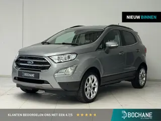 Ford EcoSport 1.0 EcoBoost Titanium | Trekhaak | Stoelverwarming | Achteruitrijcamera | Navigatie |
