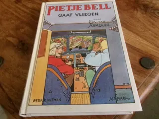 Pietje Bell gaat vliegen Chris van Abkoude