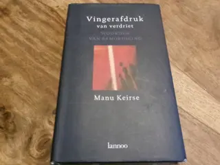 Vingerafdruk van verdriet Manu Keirse