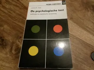 De psychologische test 1971 Tyler, Leona E Prisma Compendia