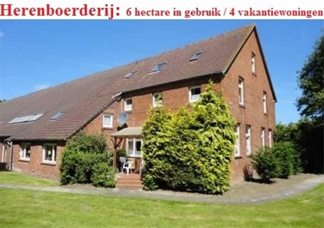 Multifunctionele herenboerderij, 4 vakantiewoningen, toerist