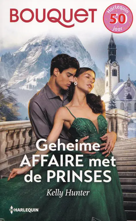 Nr. 4631: Kelly Hunter ~ Geheime affaire met de prinses