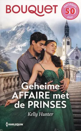Nr. 4631: Kelly Hunter ~ Geheime affaire met de prinses