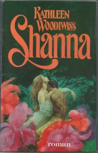 Shanna, van Kathleen Woodiwiss