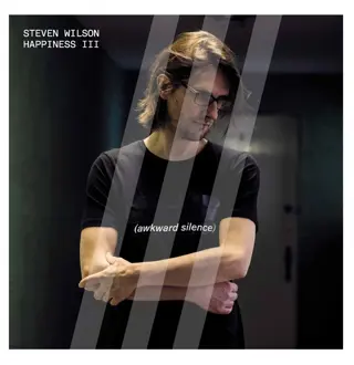 Steven Wilson - Happiness III Single