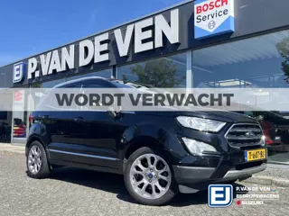 Ford EcoSport 1.0 EcoBoost Titanium Automaat | Trekhaak | | Full Options | Driver Assistance Pack | 