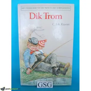 Het tweede boek van Dik Trom en zijn dorpsgenoten nr.